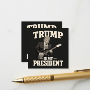 Carte D'accompagnement Donald Trump est mon président