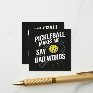 Carte D'accompagnement Funny Pickleball me fait dire des gros mots