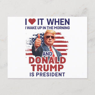 Carte D'accompagnement Je L'Aime Quand Je Me Réveille Et Trump Est Le Pré