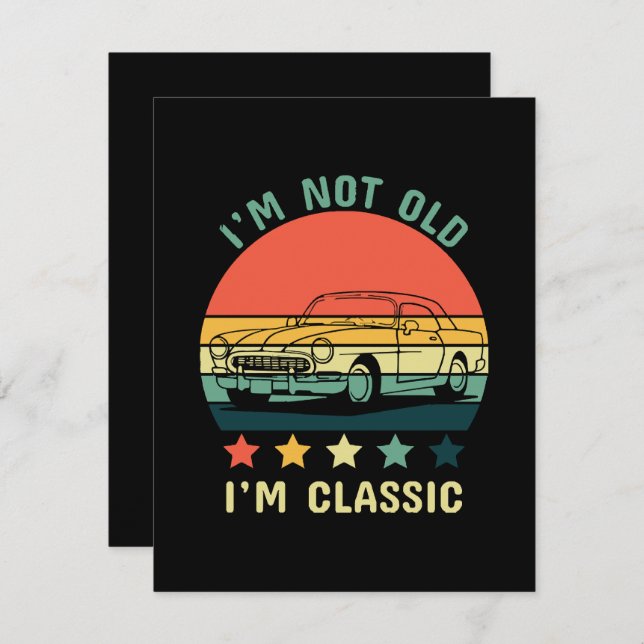 Carte D'accompagnement Je ne suis pas vieux Je suis classique (Devant / Derrière)