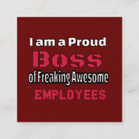 Je suis un patron fier de Freaking Awesome Employé