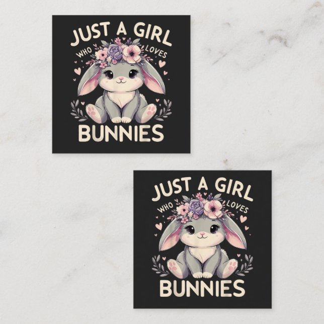 Carte D'accompagnement Juste Une Fille Qui Aime Les Lapins (Devant / Derrière)