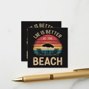 Carte D'accompagnement La vie est meilleure à la plage, ambiance vacances