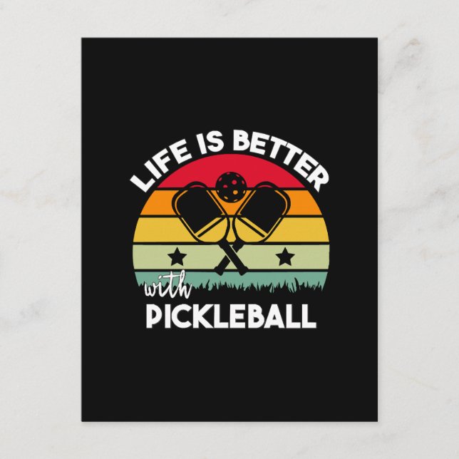 Carte D'accompagnement La vie est meilleure avec Pickleball (Devant)