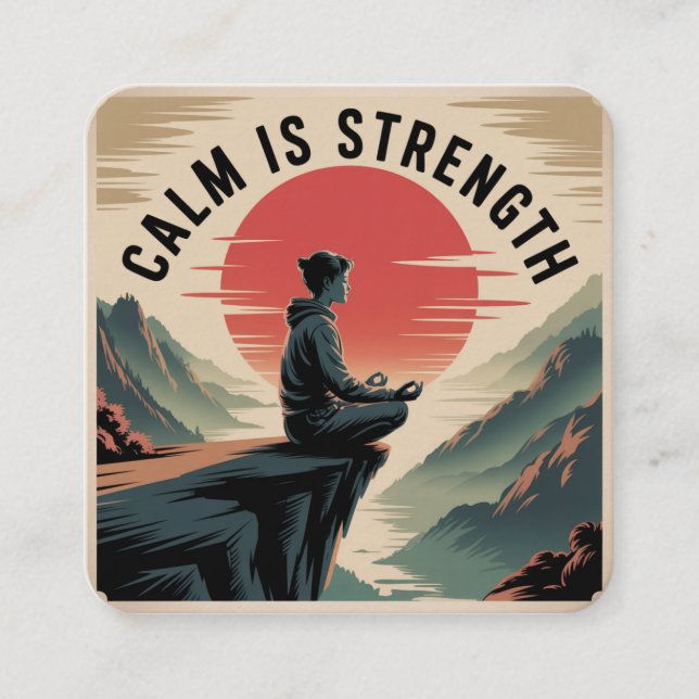 Carte D'accompagnement Le calme est une force (Devant)