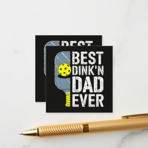 Carte D'accompagnement Meilleur Papa Dink'N Ever Pickleball