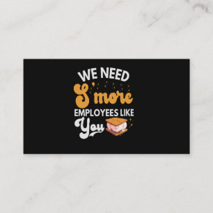 Carte D'accompagnement Nous avons besoin de S'more Employés comme Vous Dr