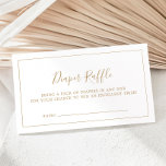 Carte D'accompagnement Raffin minimaliste Baby shower or<br><div class="desc">Cette carte minimaliste de baby shower en or à la tombola est parfaite pour un baby shower simple. Le design romantique moderne présente une typographie classique d'or et de blanc associée à une calligraphie rustique mais élégante avec un style vintage lettré à la main. Personnalisable dans n'importe quelle couleur. Gardez...</div>