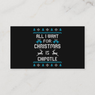 Carte D'accompagnement Tout Ce Que Je Veux Pour Noël Est Chipotle Lover U
