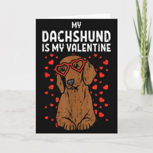 Carte Dachshund est mon Saint-Valentin Wiener Dog Valent