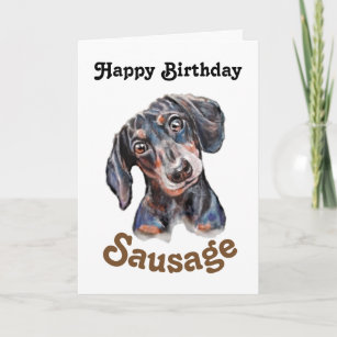 Carte Dachshund "Happy Birthday saucisse" art chien