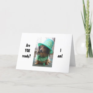 CARTE DACSHOUND DIT QU'IL EST PRÊT À FÊTER ST. JOURNÉE D