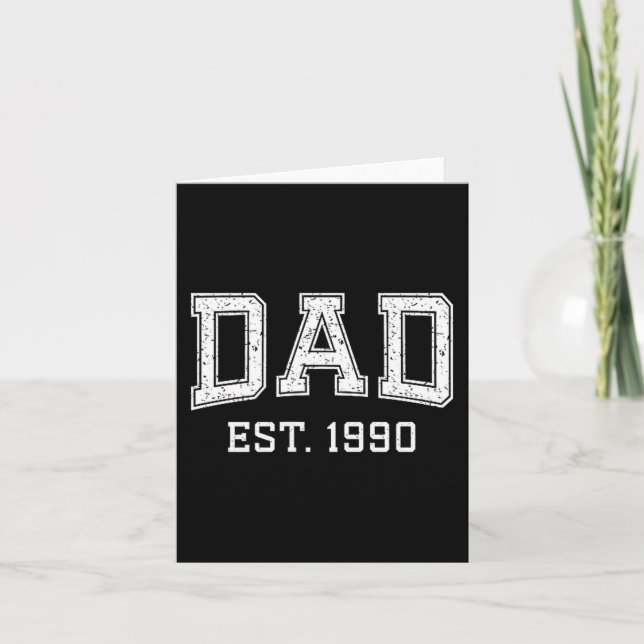 Carte Dad Est 1990 Dad D Fathers Day Ized  (Devant)