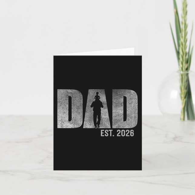 Carte Dad Est. 2026 Father 2026 Loading New Dad 2026  (Devant)