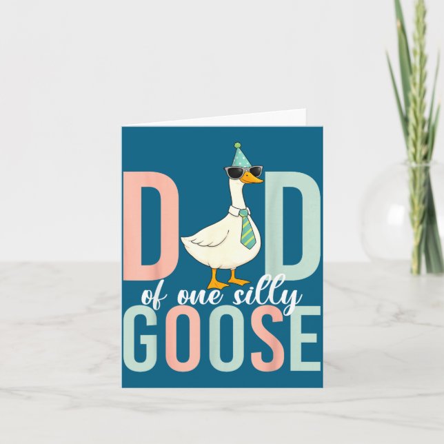 Carte Dad Silly Goose First Birthday Illustration (Devant)