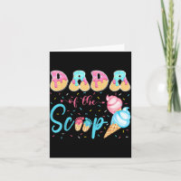 Dada de The Scoop Ice Cream Gender Reveal Baby
