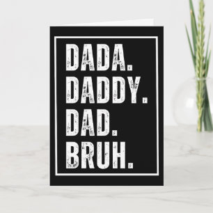 Carte Dada Papa Papa Bruh rétro en détresse pour la fête