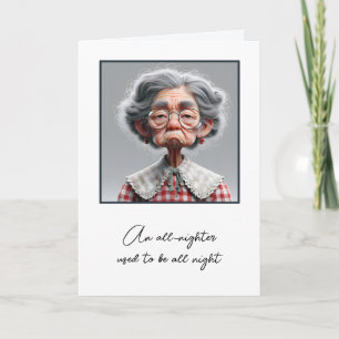 Carte Dame âgée humoristique qui vieillit pour son anniv