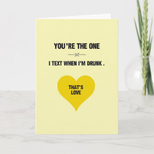 Carte d'amour drôle de texto ivre
