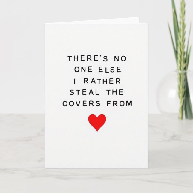 Carte d'amour drôle pour partenaire voleur de couv (Devant)