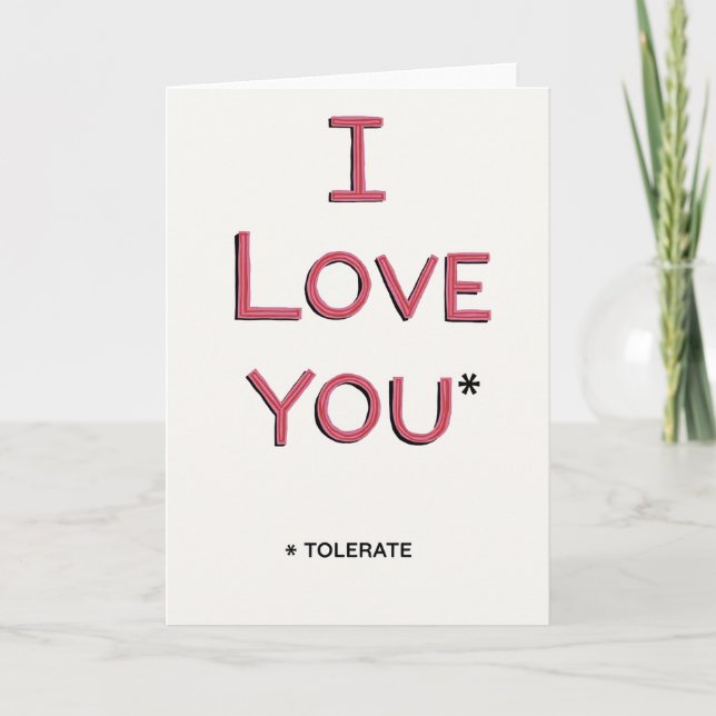Carte d'amour sarcastique que vous tolérez (Devant)