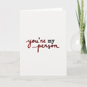 Carte d'amour Vous êtes ma personne
