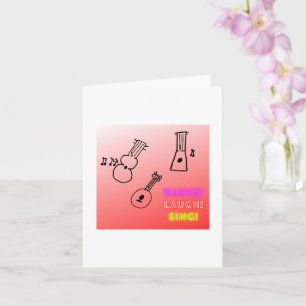 Carte Dance Laugh Sing Ukuleles Blank
