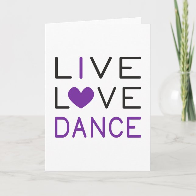 Carte Dancing Live Love Dance Queen Dancer Idée cadeau (Devant)