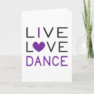 Carte Dancing Live Love Dance Queen Dancer Idée cadeau