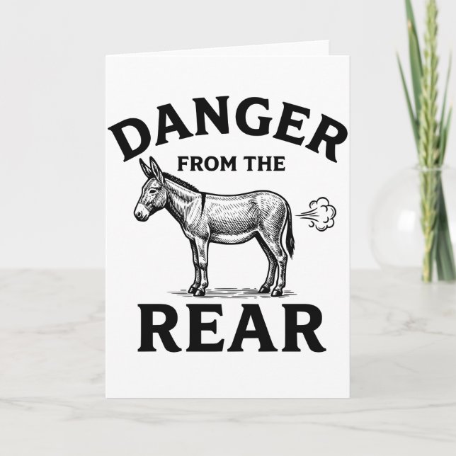 Carte Danger de l'arrière humour d'âne drôle (Devant)