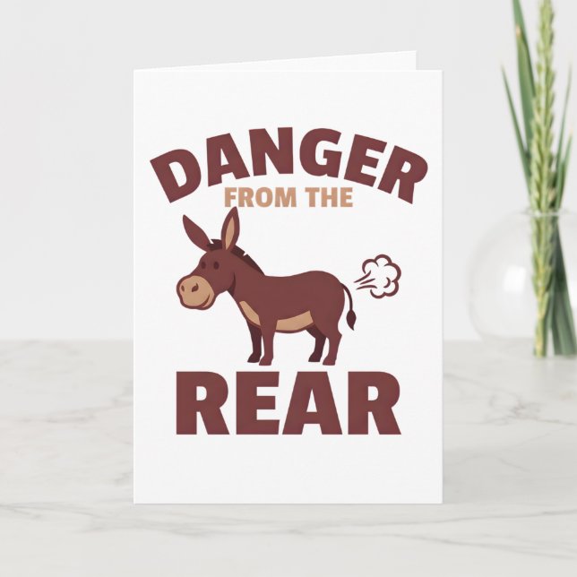 Carte Danger par l'arrière Humour d'âne drôle (Devant)