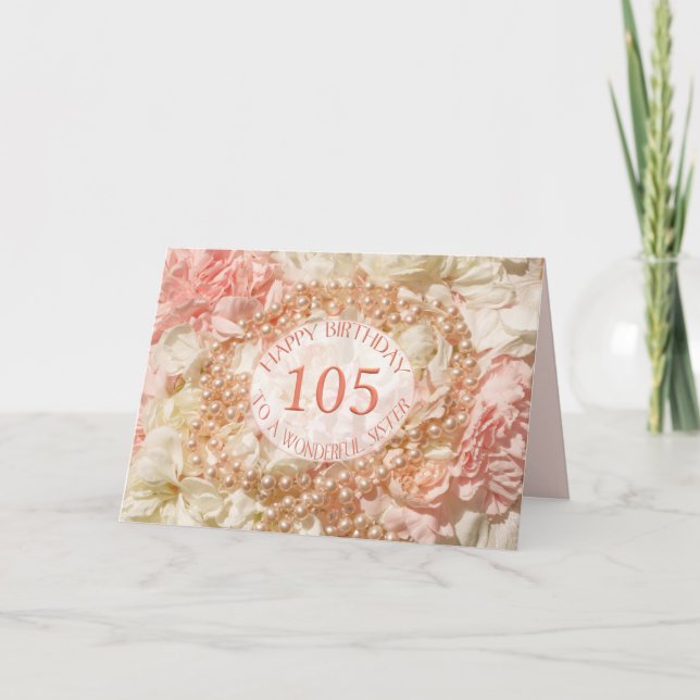 Carte d'anniversaire 105 ans pour sœur, perles et  (Devant)
