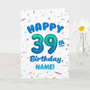 Carte d'anniversaire 39 ans avec nom personnalisé