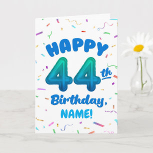 Carte d'anniversaire 44 ans avec nom personnalisé