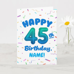 Carte d'anniversaire 45 ans avec nom personnalisé