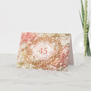 Carte d'anniversaire 45 ans pour soeur, perles et