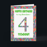 Carte d'anniversaire 4e pour Grandson, Bright et B<br><div class="desc">Une carte d'anniversaire de 4ème anniversaire pour un petit-fils,  avec un numéro et une bordure à motifs brillants et mousseux.  Vous pouvez modifier le message intérieur si vous le souhaitez.</div>