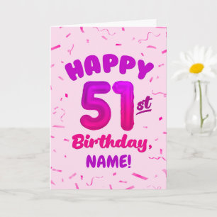 Carte d'anniversaire 51 ans avec nom personnalisé