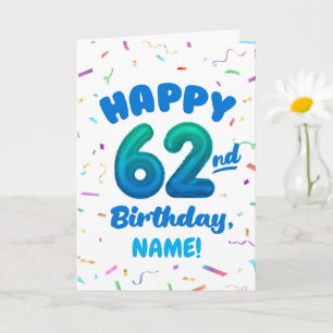 Carte d'anniversaire 62 ans avec nom personnalisé