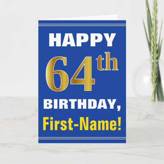 Carte d'anniversaire 64 ans en gras, bleu, or faux (Devant)