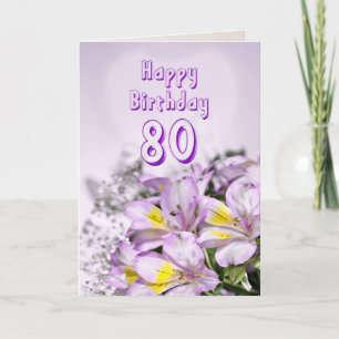 Carte d'anniversaire 80e avec fleurs de lys alstro