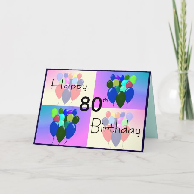 Carte d'anniversaire 80e - Ballons et voeux/Tout l (Devant)