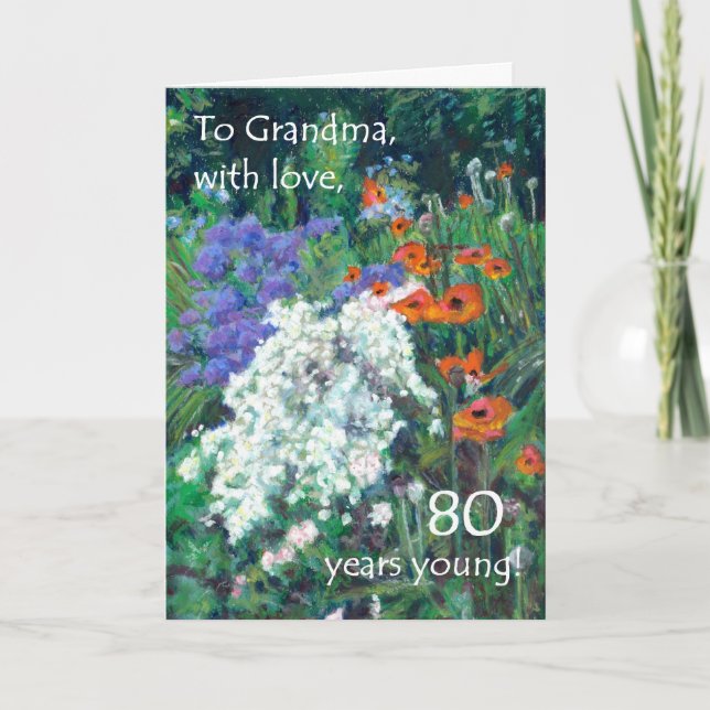 Carte d'anniversaire 80e pour grand-mère - Jardin  (Devant)