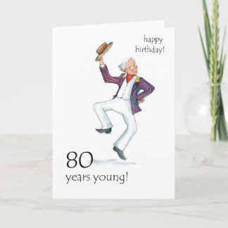 Carte d'anniversaire 80th - Man Dancing!