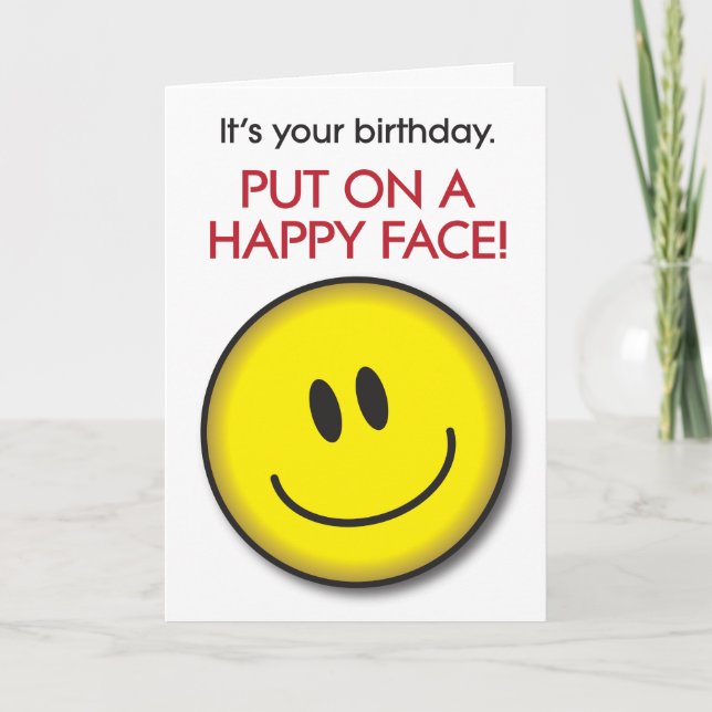 Carte d'anniversaire à visage joyeux et humoristiq (Devant)