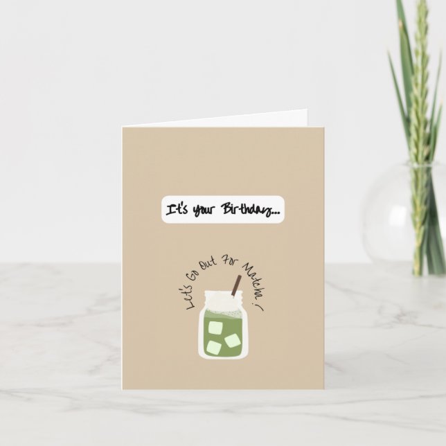 Carte d'anniversaire 'Allons-y pour Matcha' (Devant)