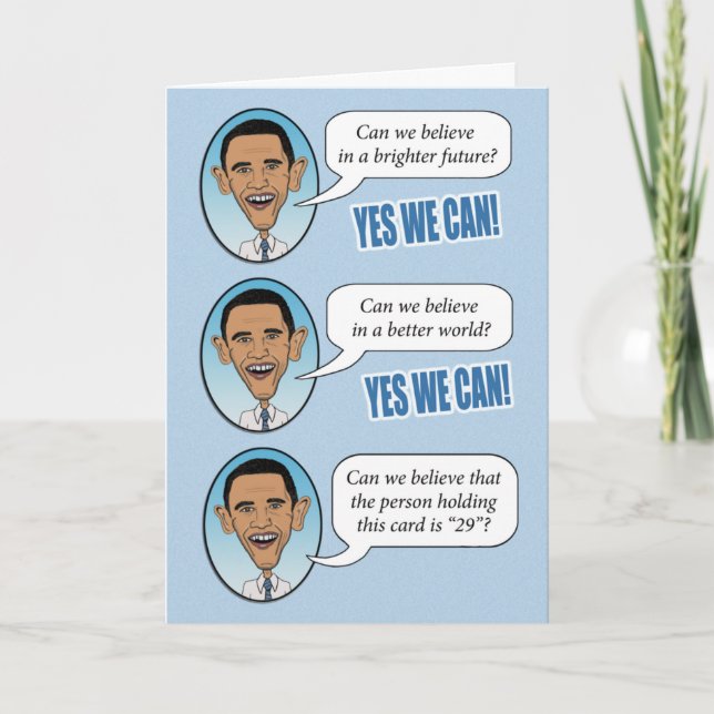 Carte d'anniversaire amusante Obama "Yes We Can" (Devant)