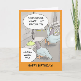 Carte d'anniversaire amusante : Pigeon malade