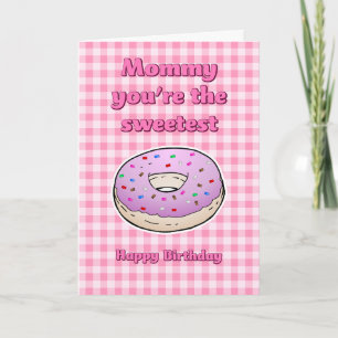 Carte d'anniversaire avec le beignet le plus doux