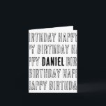 carte d'anniversaire avec nom (3-6 lettres)<br><div class="desc">Une carte d'anniversaire pour amis,  muffles de couleur et maris. Une simple carte qui dit : "JE TE SOUHAITE UN JOYEUX ANNIVERSAIRE". Pour des noms de 3 à 6 lettres. Noir et blanc,  design graphique.</div>